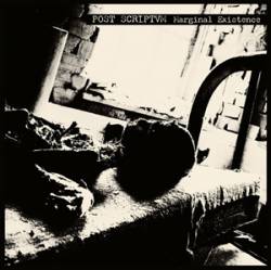 Post Scriptvm : Marginal Existence